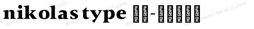 nikolas type 字体字体转换
